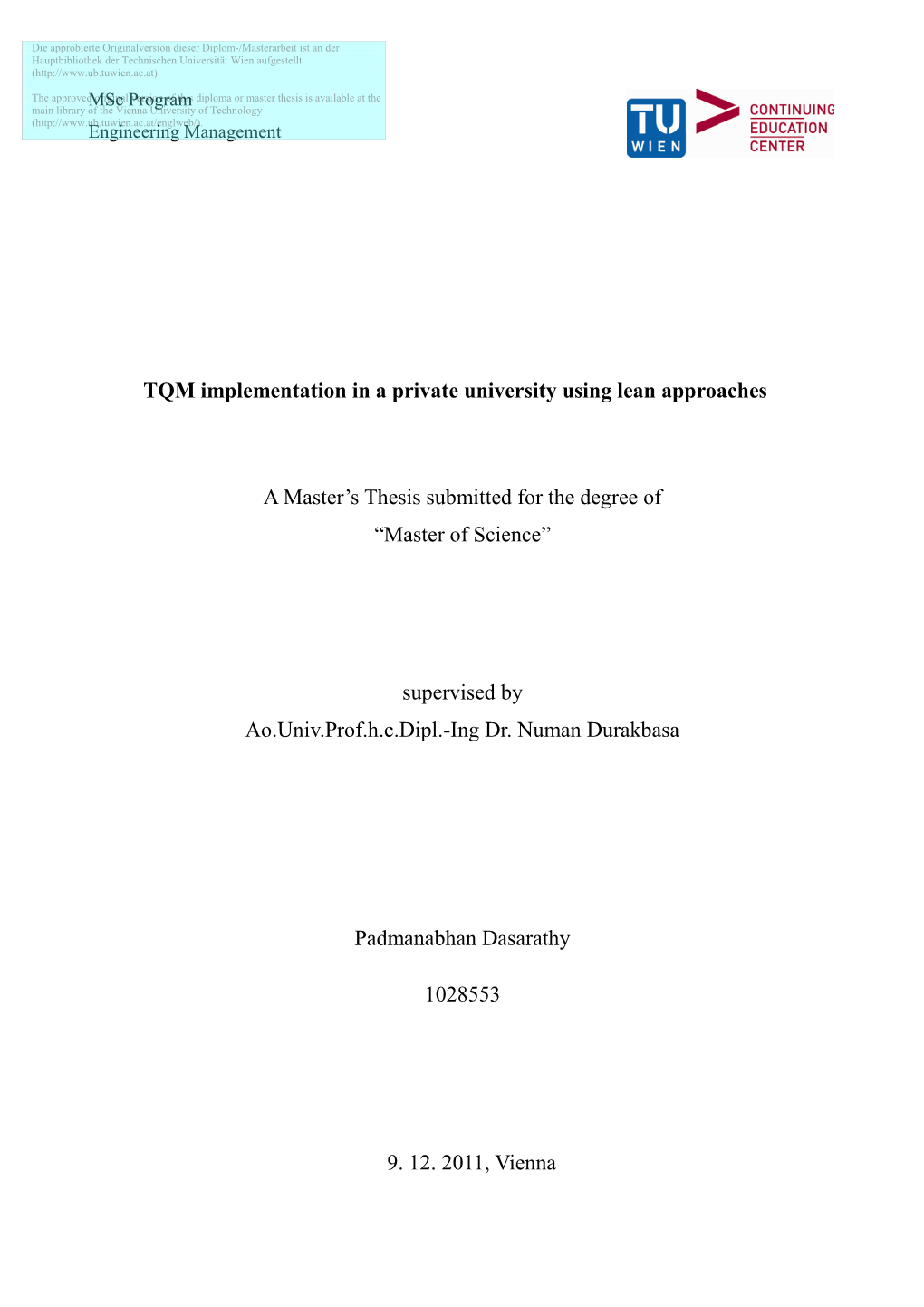 TQM Implementation in a Private University Using Lean Approaches