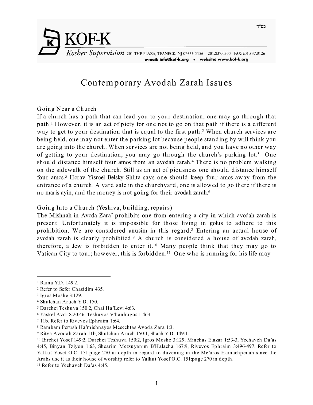 Contemporary Avodah Zarah Issues