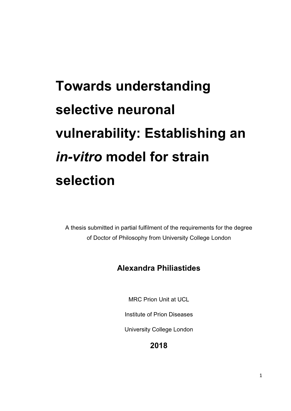 Towards Understanding Selective Neuronal Vulnerability: Establishing an In-Vitro Model for Strain Selection