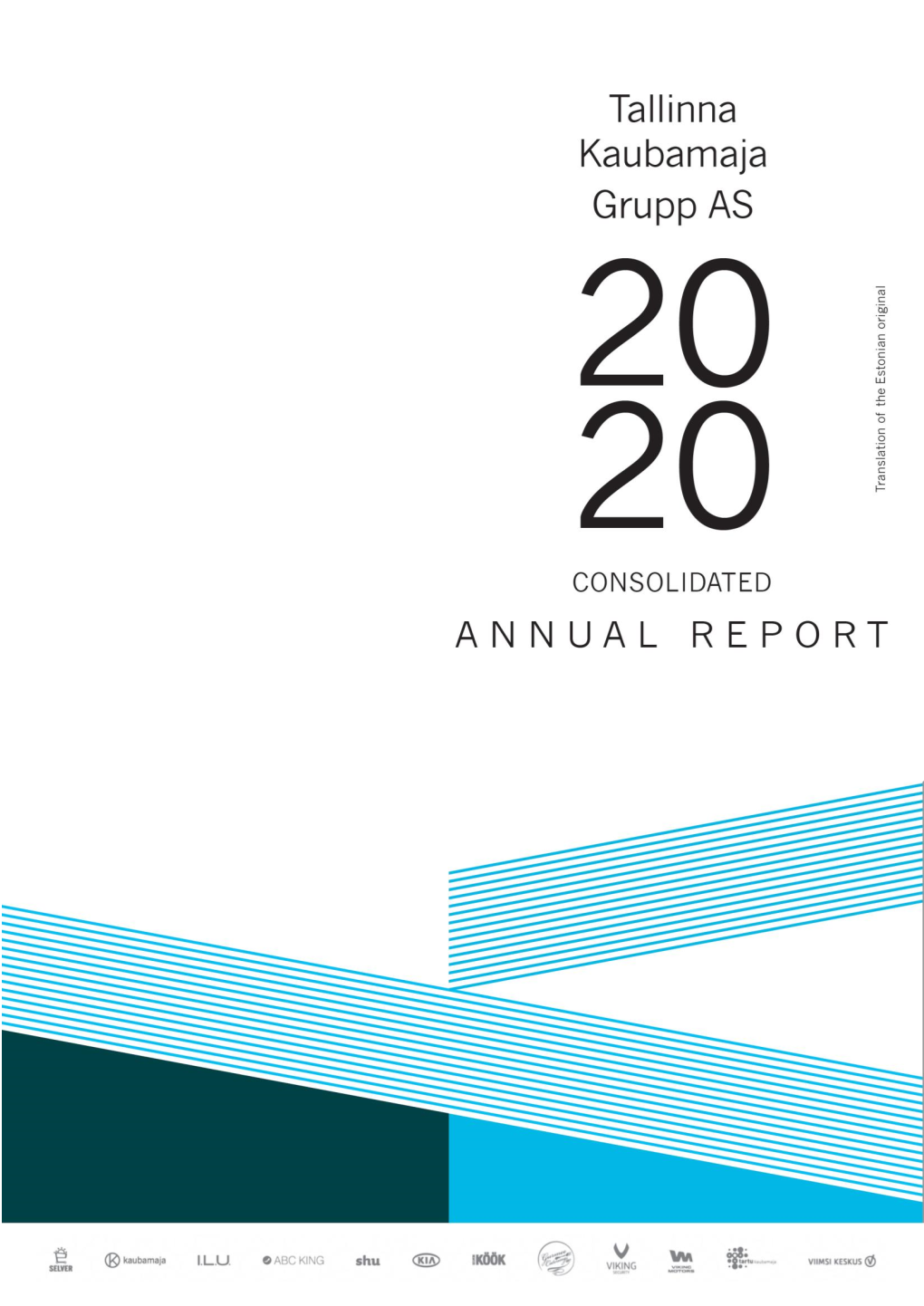 Tallinna Kaubamaja Grupp As Consolidated Annual Report 2020