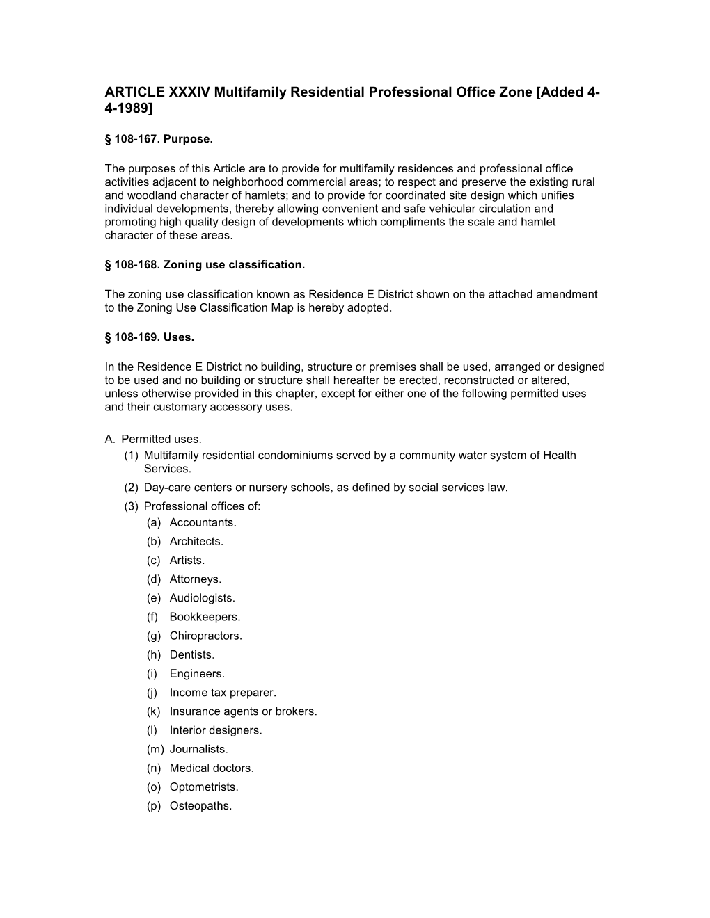 ARTICLE XXXIV Multifamily Residential Professional Office Zone [Added 4- 4-1989]