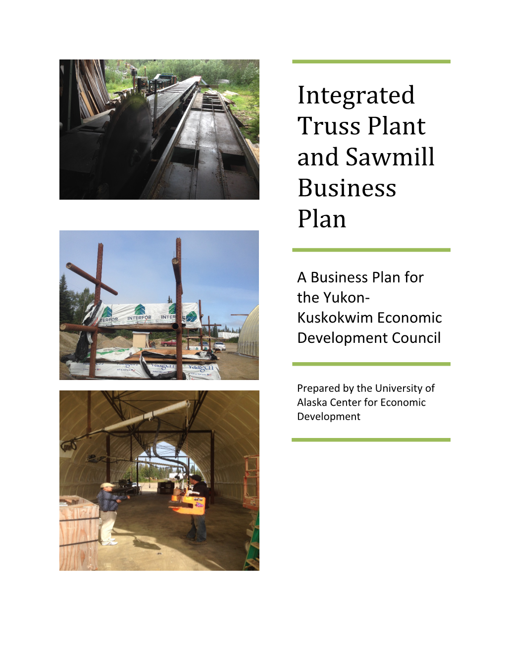 Integrated Truss Plant and Sawmill Business Plan