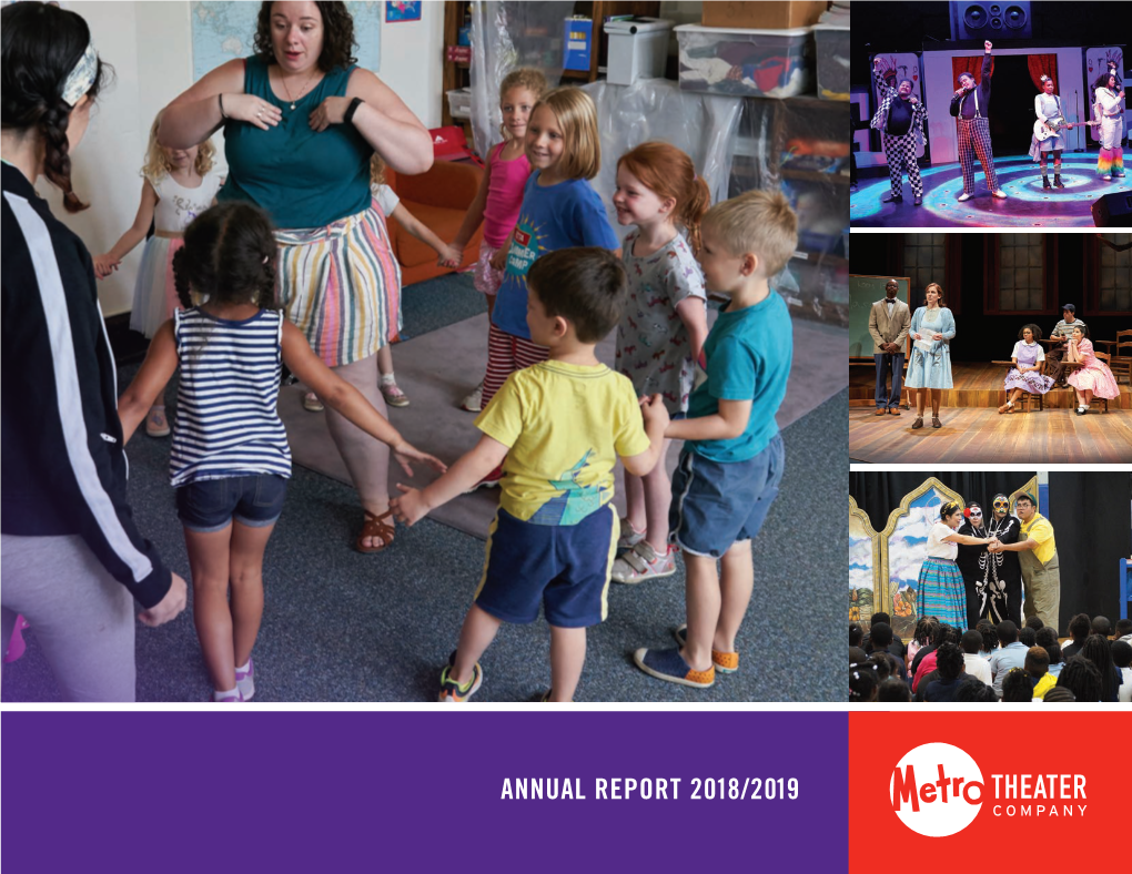 ANNUAL REPORT 2018/2019 Wonderland: Alice’S Rock & Roll Adventure (From L to R: Wyatt Mccall, Sankofa B