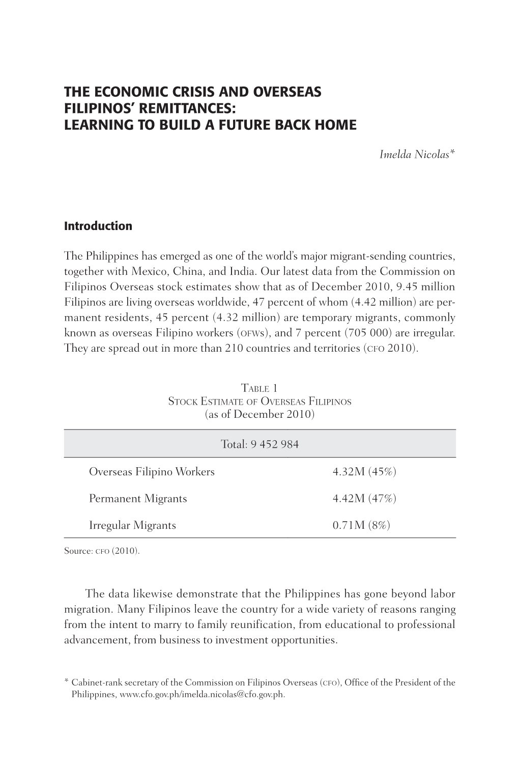 The Economic Crisis and Overseas Filipinos’ Remittances: Learning to Build a Future Back Home