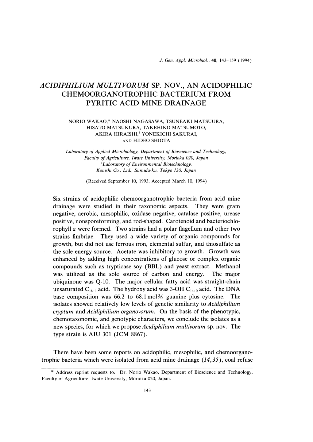 Six Strains of Acidophilic Chemoorganotrophic Bacteria from Acid Mine Drainage Were Studied in Their Taxonomic Aspects