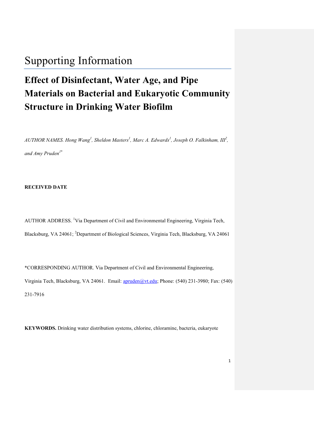 Supporting Information Effect of Disinfectant, Water Age, and Pipe Materials on Bacterial and Eukaryotic Community Structure in Drinking Water Biofilm