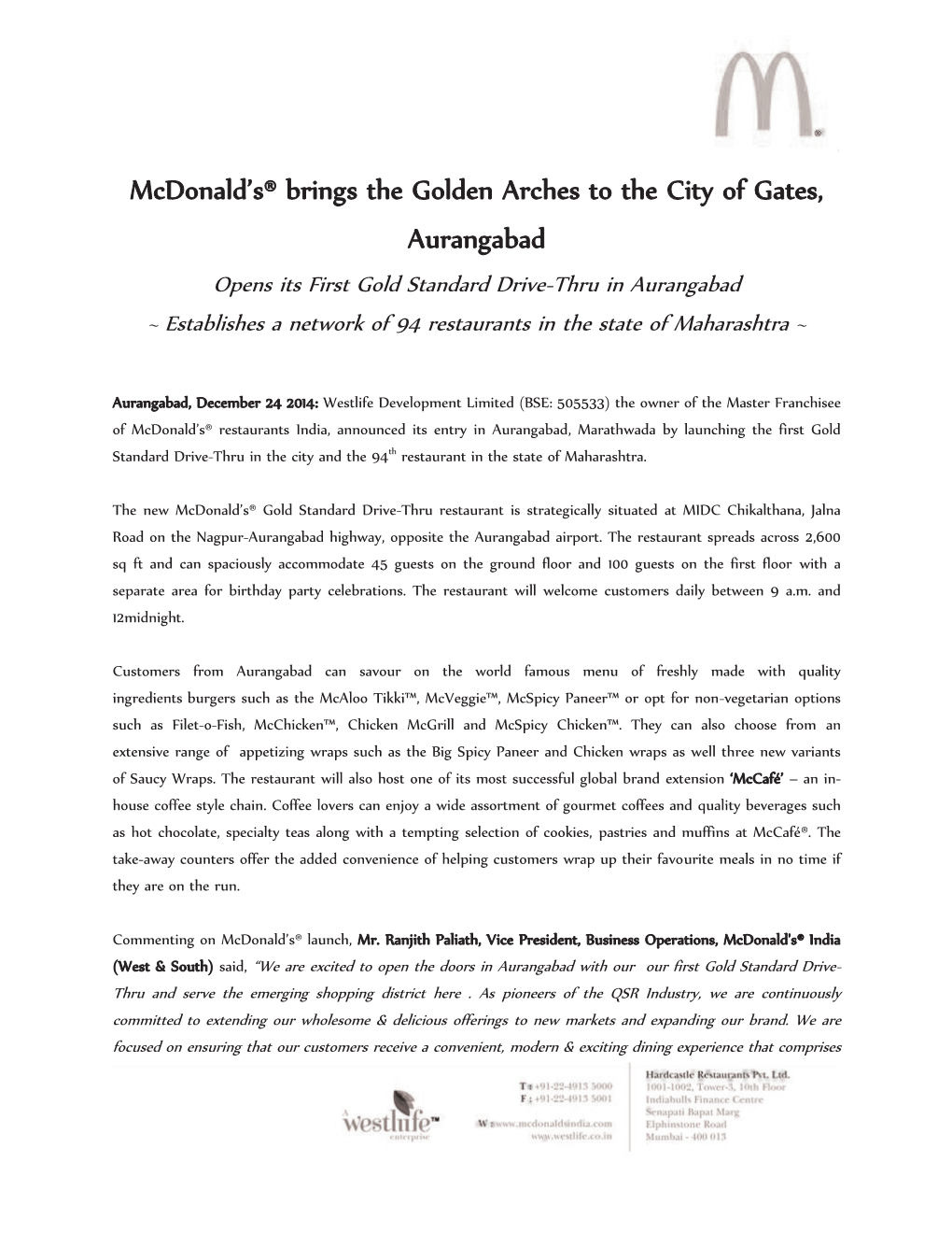 Mcdonald's® Brings the Golden Arches to the City of Gates
