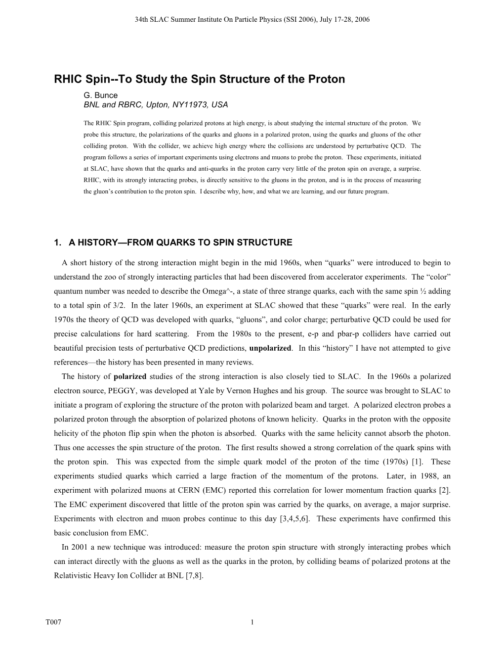 RHIC Spin--To Study the Spin Structure of the Proton G