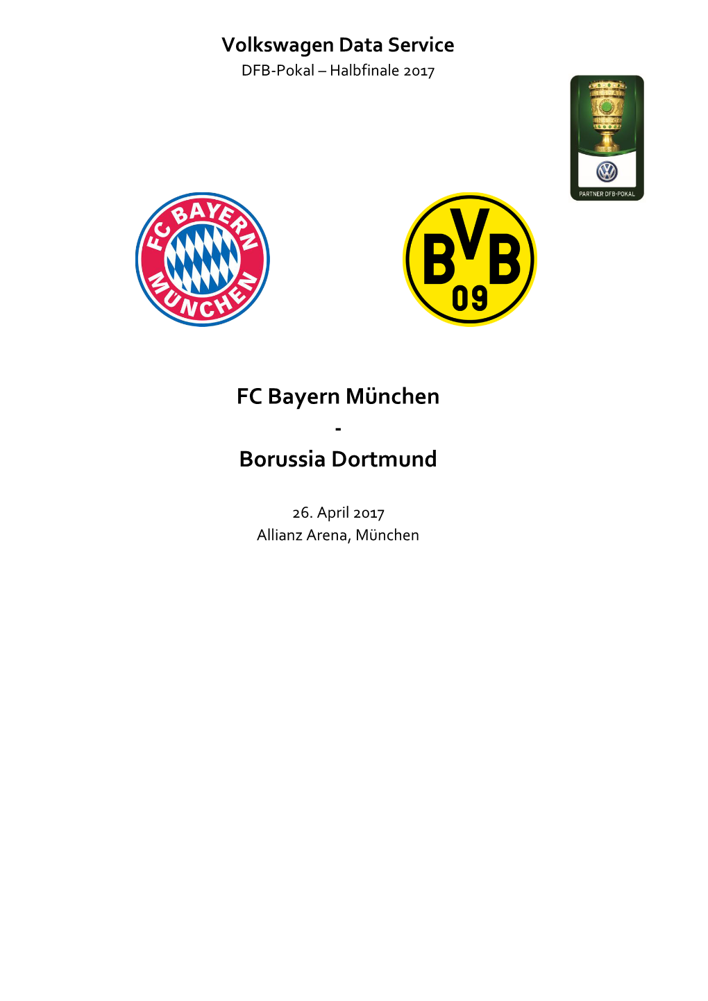 FC Bayern München - Borussia Dortmund