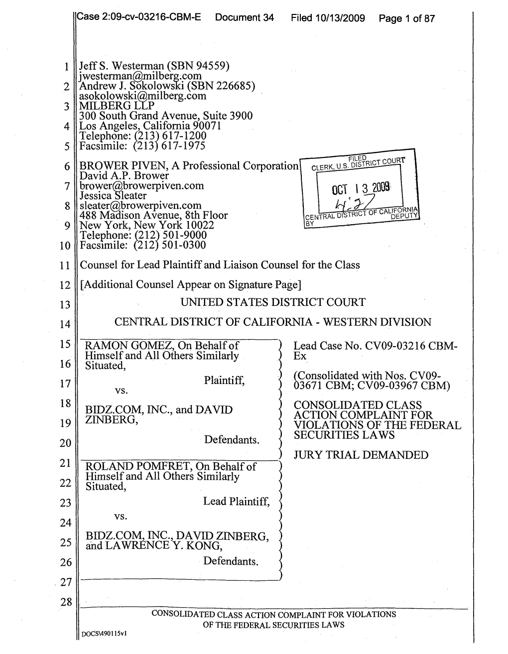 Ramon Gomez, Et Al. V. Bidz.Com, Incorporated, Et Al. 09-CV-03216