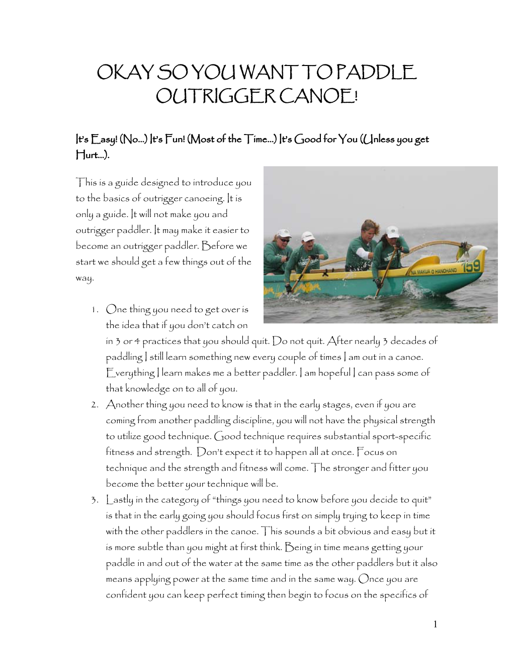 Okay So You Want to Paddle Outrigger Canoe!