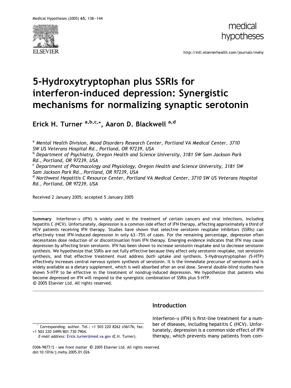 5-Hydroxytryptophan Plus Ssris for Interferon-Induced Depression: Synergistic Mechanisms for Normalizing Synaptic Serotonin