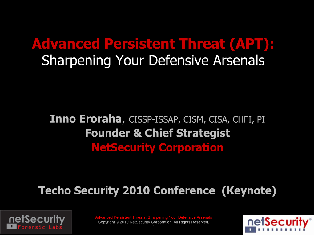 Advanced Persistent Threat (APT): Sharpening Your Defensive Arsenals