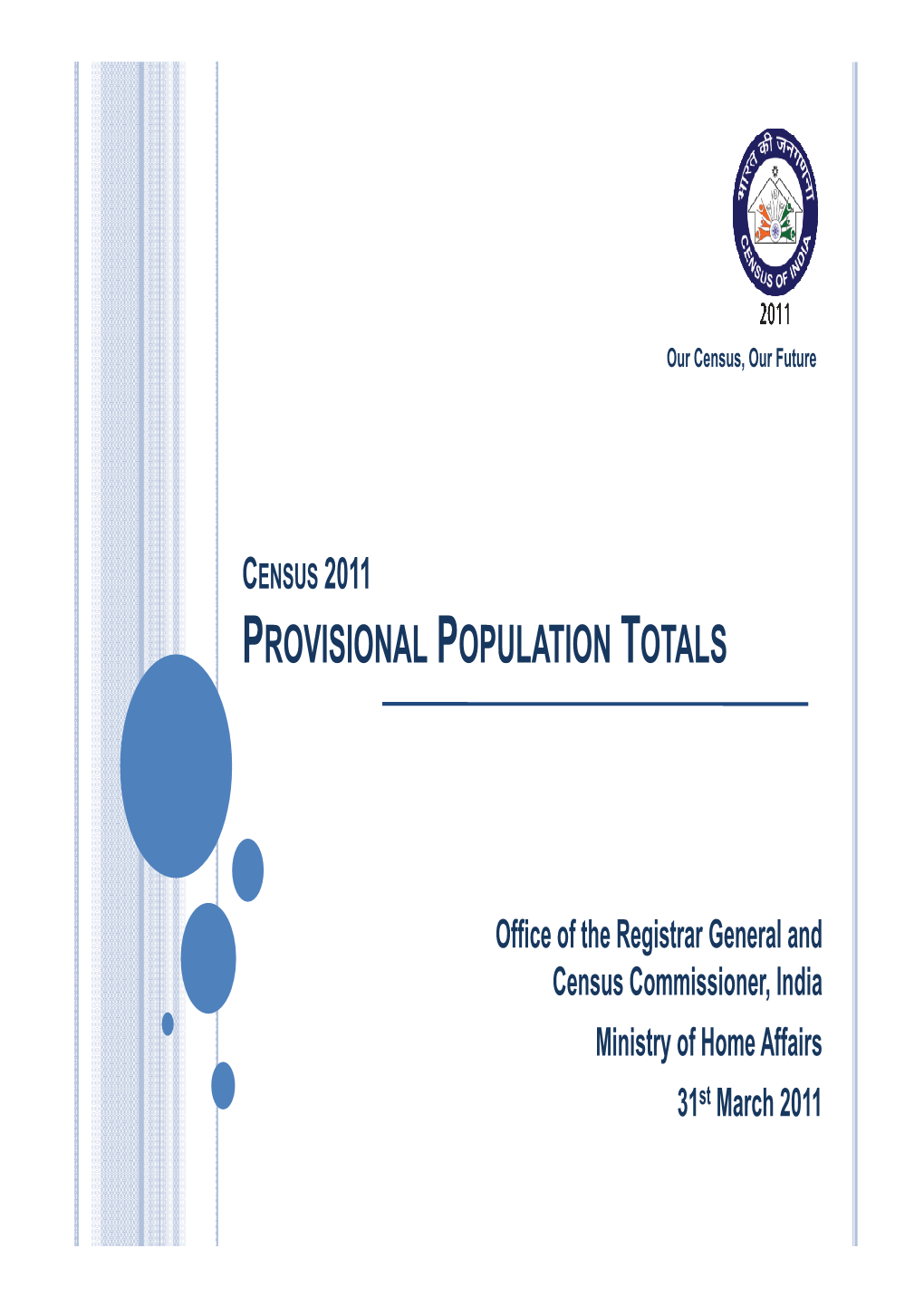 Provisional Population Totals