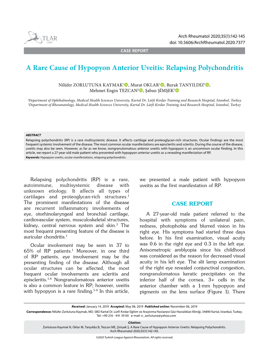 A Rare Cause of Hypopyon Anterior Uveitis: Relapsing Polychondritis