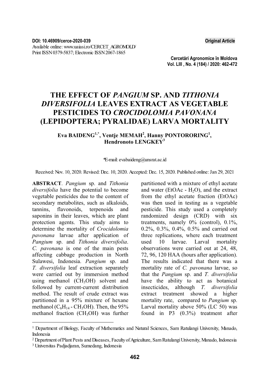 The Effect of Pangium Sp. and Tithonia Diversifolia Leaves Extract As Vegetable Pesticides to Crocidolomia Pavonana (Lepidoptera; Pyralidae) Larva Mortality