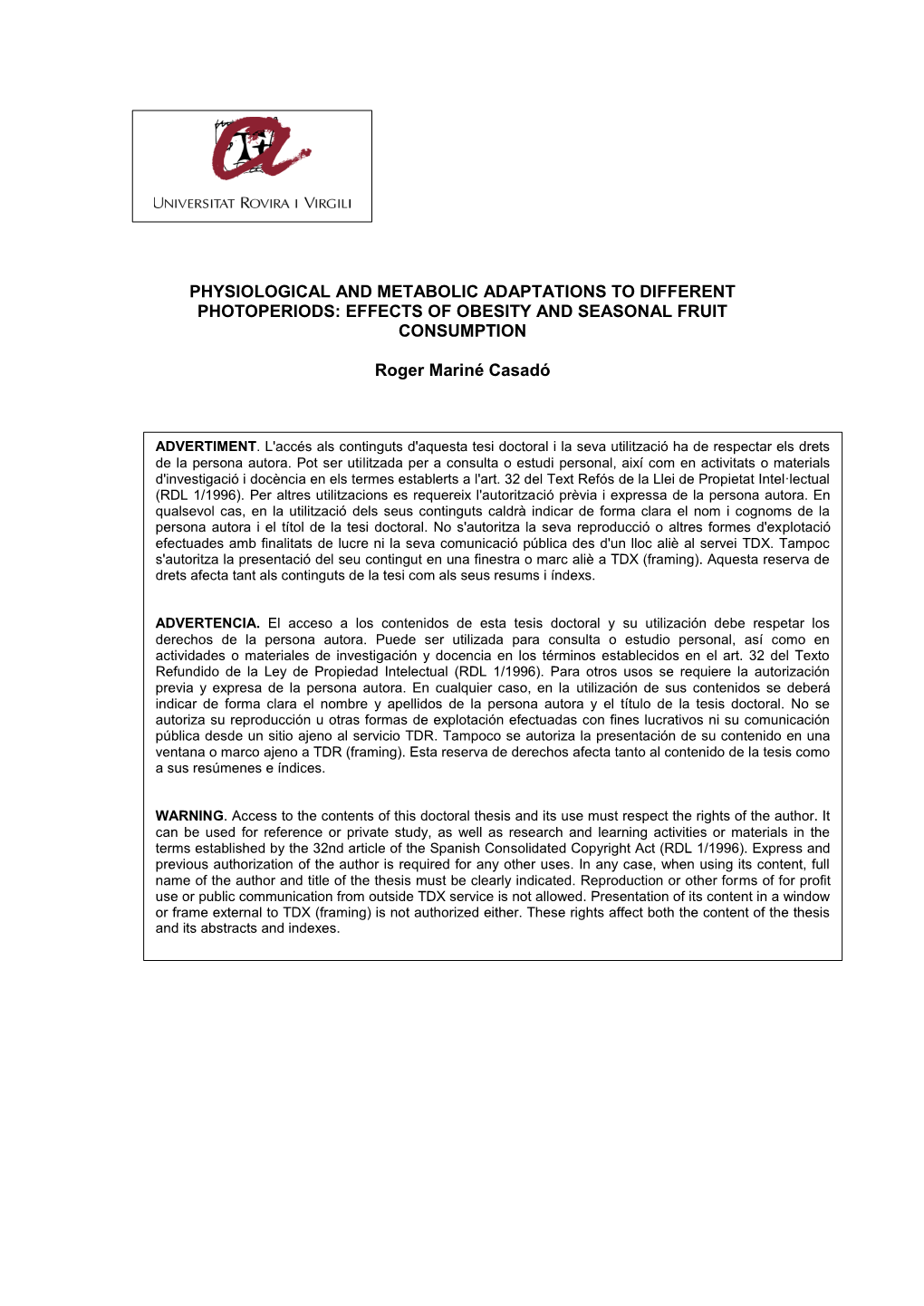 Physiological and Metabolic Adaptations to Different Photoperiods: Effects of Obesity and Seasonal Fruit Consumption