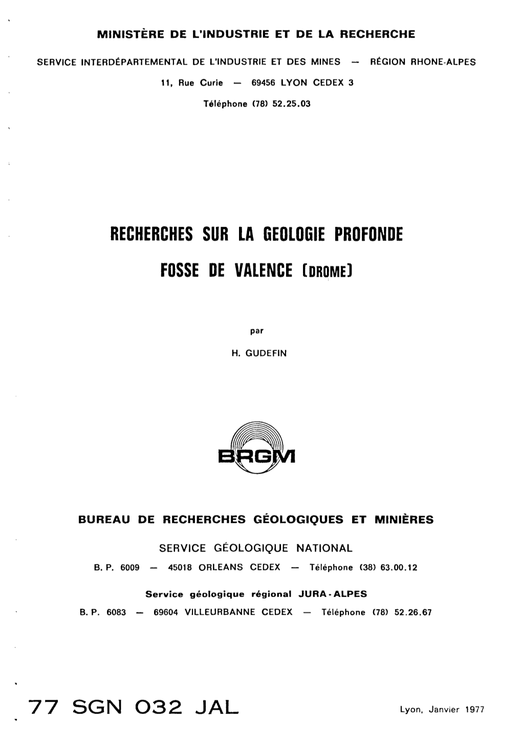 Recherches Sur La Geologie Profonde Fosse De Valence [Drome]