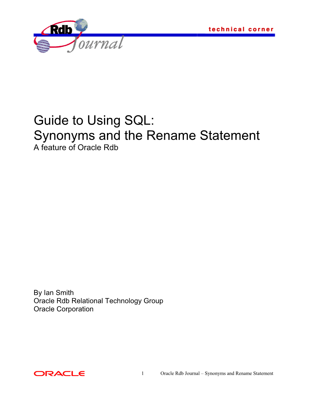 Guide to Using SQL: Synonyms and the Rename Statement a Feature of Oracle Rdb