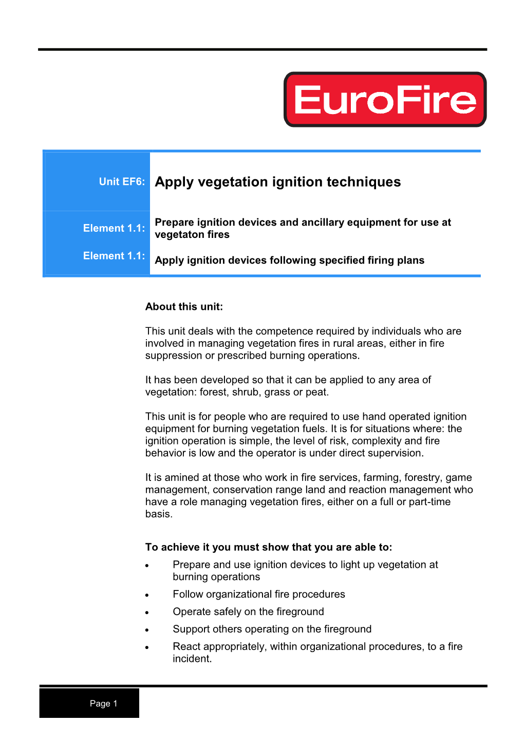 Unit EF6: Apply Vegetation Ignition Techniques