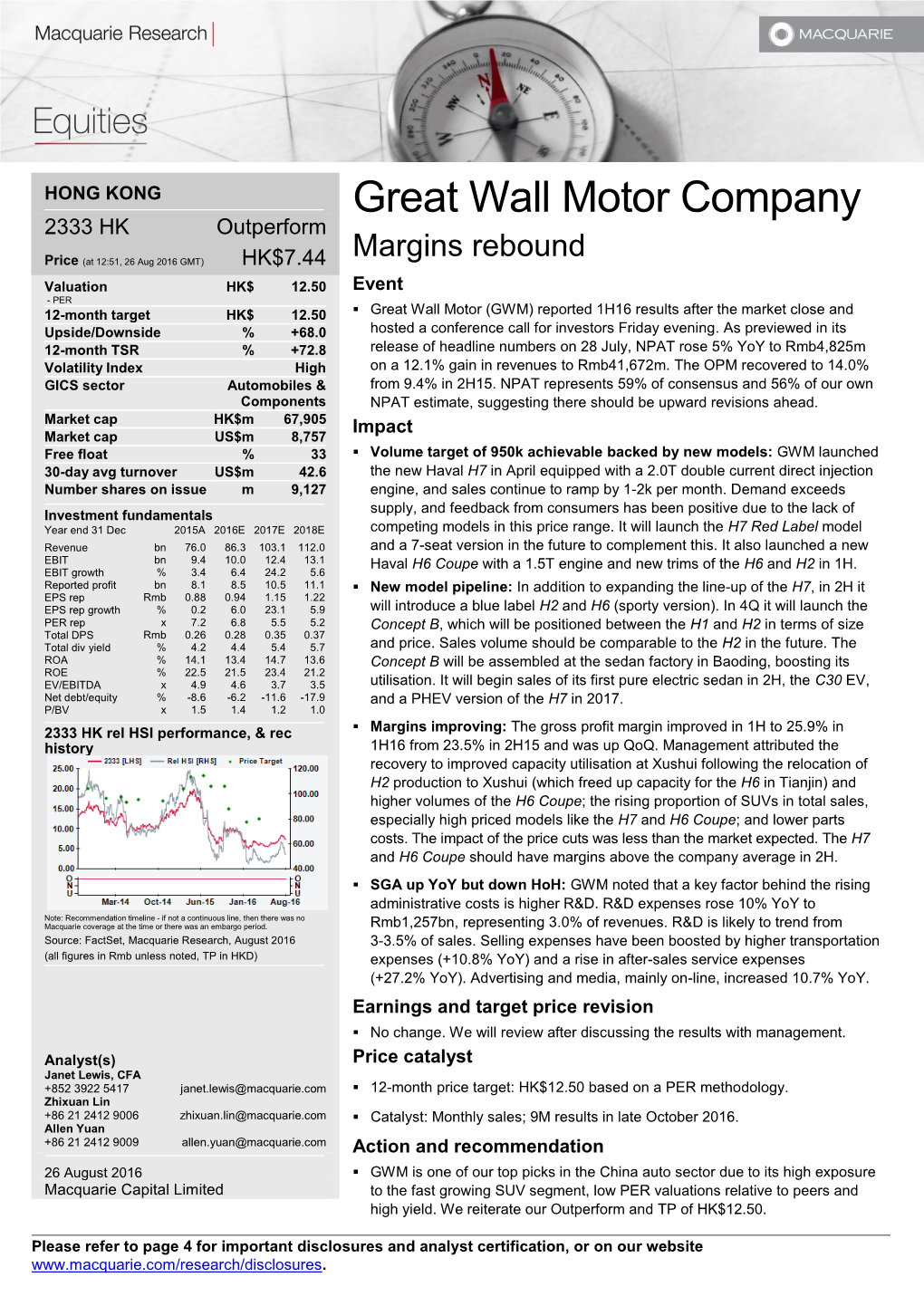 Great Wall Motor Company 2333 HK Outperform Margins Rebound Price (At 12:51, 26 Aug 2016 GMT) HK$7.44