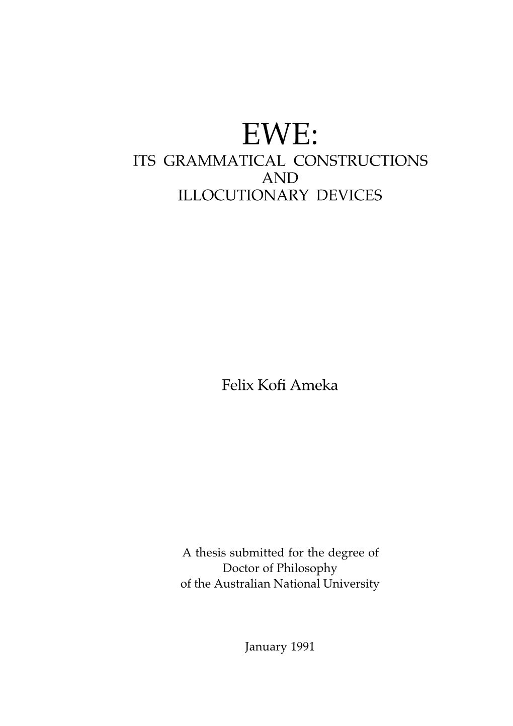 Its Grammatical Constructions and Illocutionary Devices