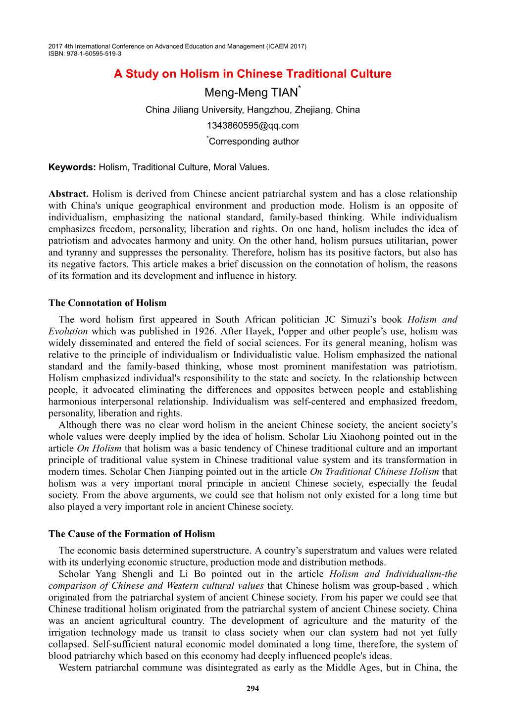 A Study on Holism in Chinese Traditional Culture Meng-Meng TIAN* China Jiliang University, Hangzhou, Zhejiang, China 1343860595@Qq.Com *Corresponding Author
