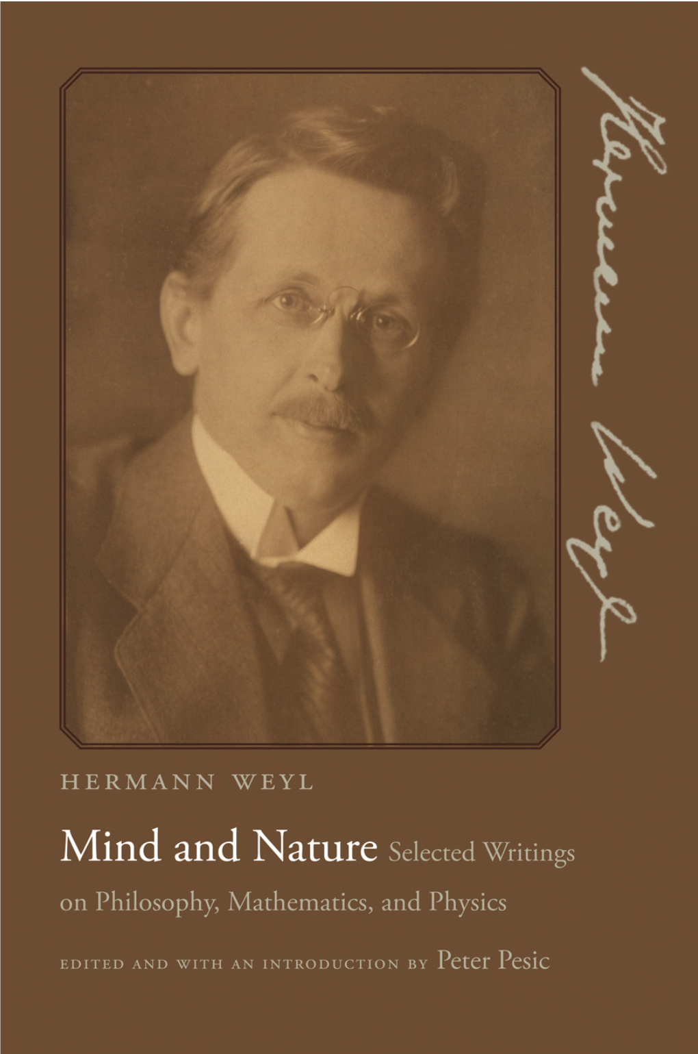 Mind and Nature: Selected Writings on Philosophy, Mathematics, And