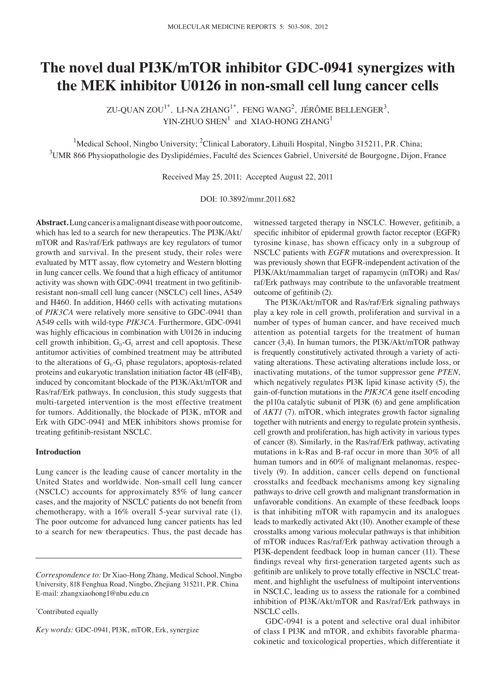 The Novel Dual PI3K/Mtor Inhibitor GDC-0941 Synergizes with the MEK Inhibitor U0126 in Non-Small Cell Lung Cancer Cells