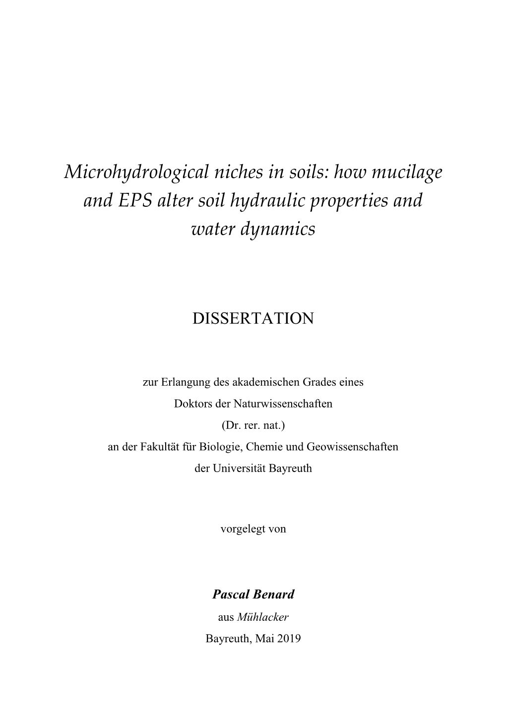 How Mucilage and EPS Alter Soil Hydraulic Properties and Water Dynamics