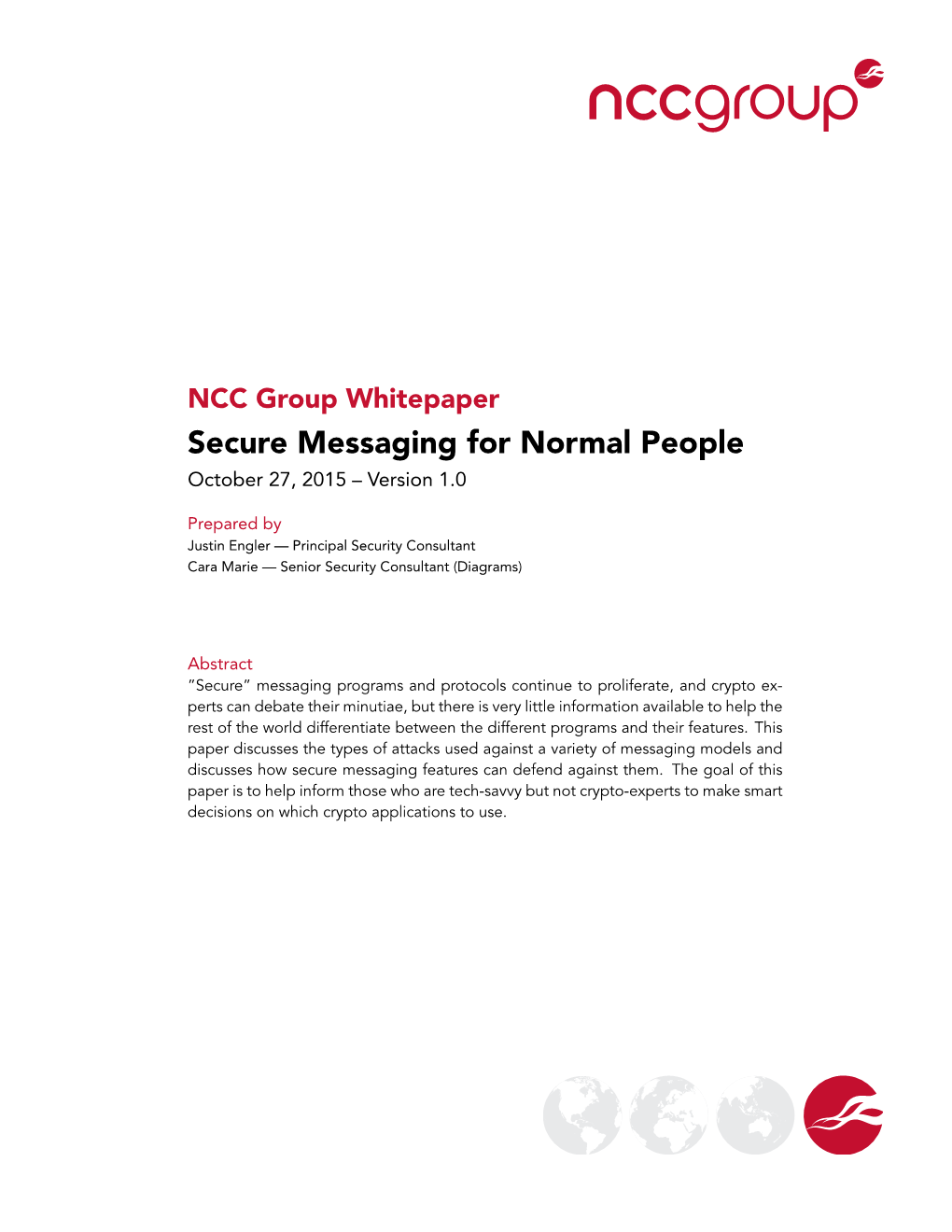 Secure Messaging for Normal People October 27, 2015 – Version 1.0