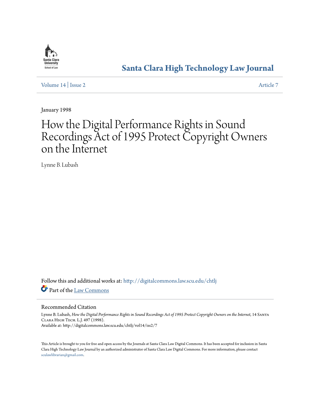 How the Digital Performance Rights in Sound Recordings Act of 1995 Protect Copyright Owners on the Internet Lynne B