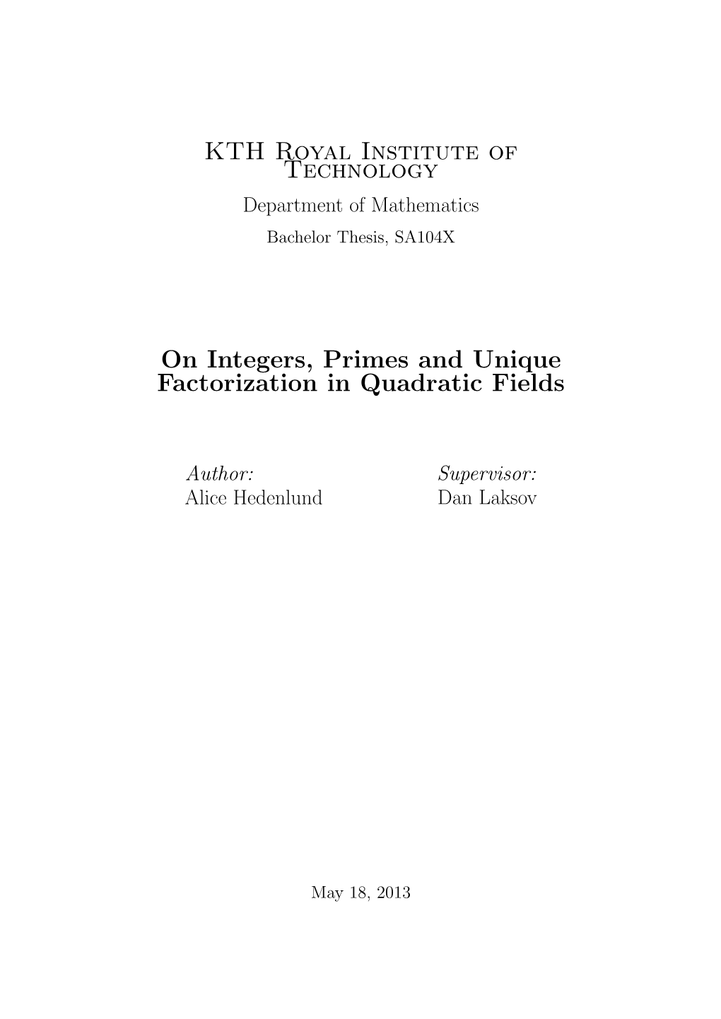 KTH Royal Institute of Technology on Integers, Primes and Unique