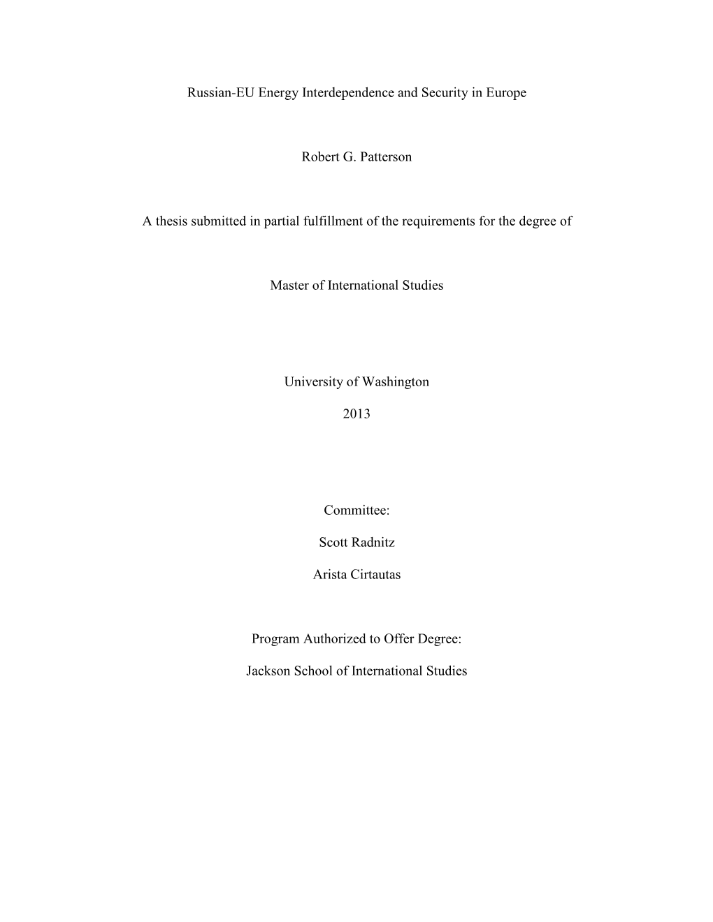 Russian-EU Energy Interdependence and Security in Europe Robert G