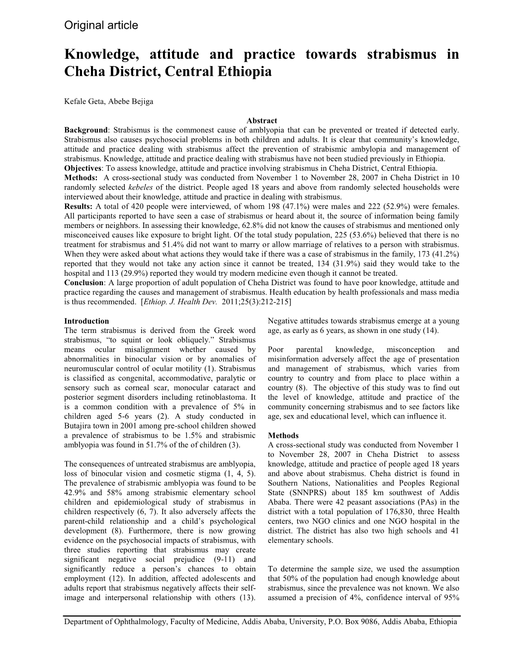 Knowledge, Attitude and Practice Towards Strabismus in Cheha District, Central Ethiopia