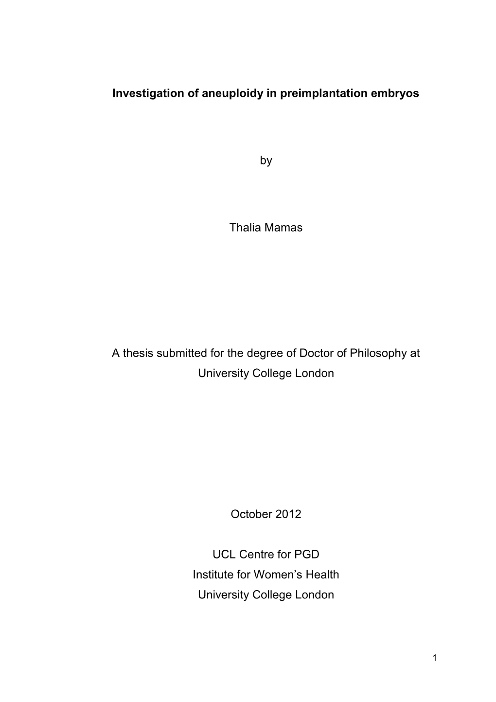 Investigation of Aneuploidy in Preimplantation Embryos by Thalia