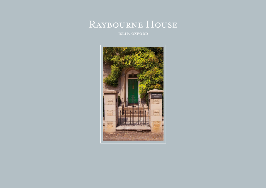 Raybourne House ISLIP, OXFORD