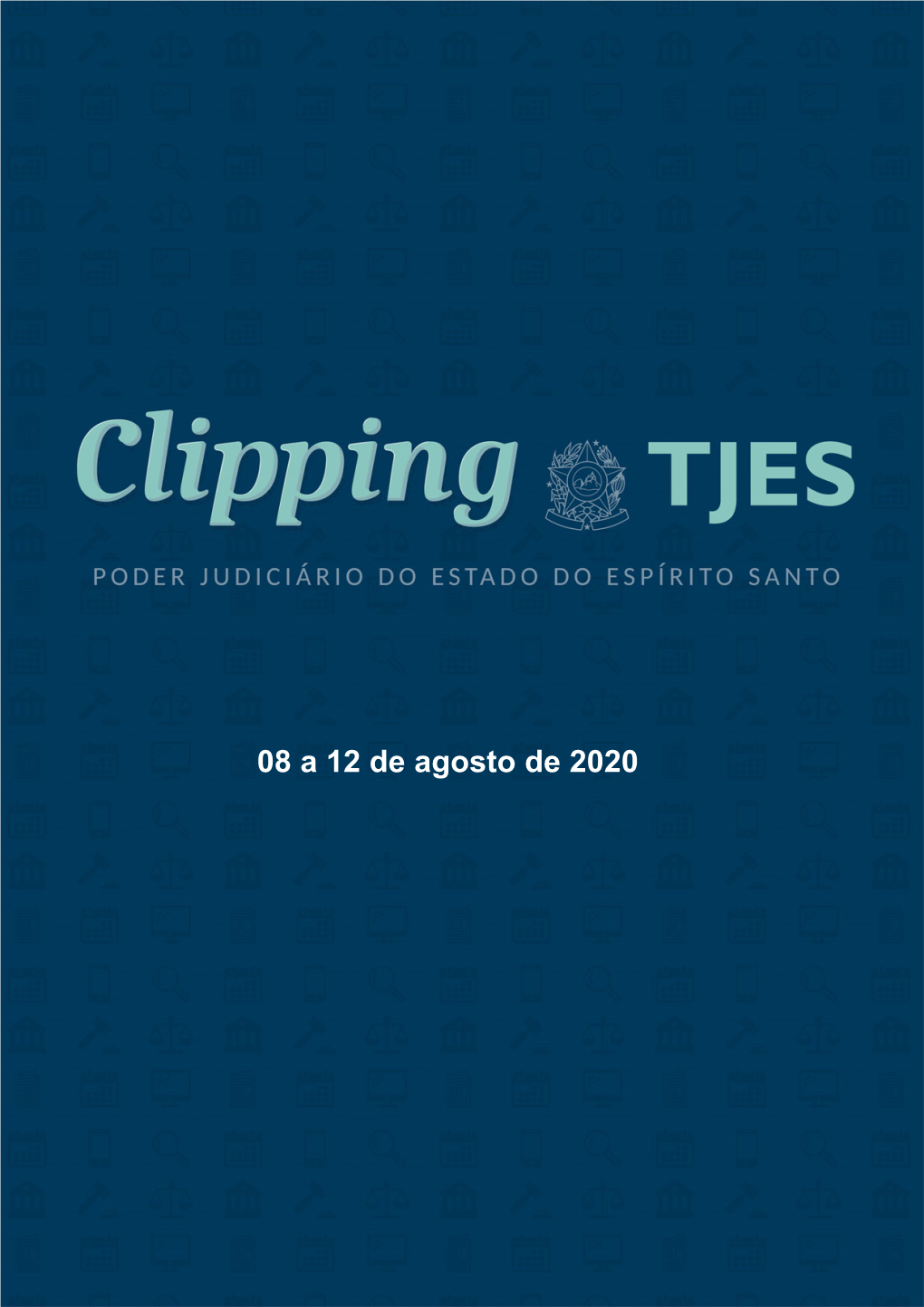 08 a 12 De Agosto De 2020 Quarta-Feira, 12 De Agosto De 2020 Sumário Número De Notícias: 63 | Número De Veículos: 48