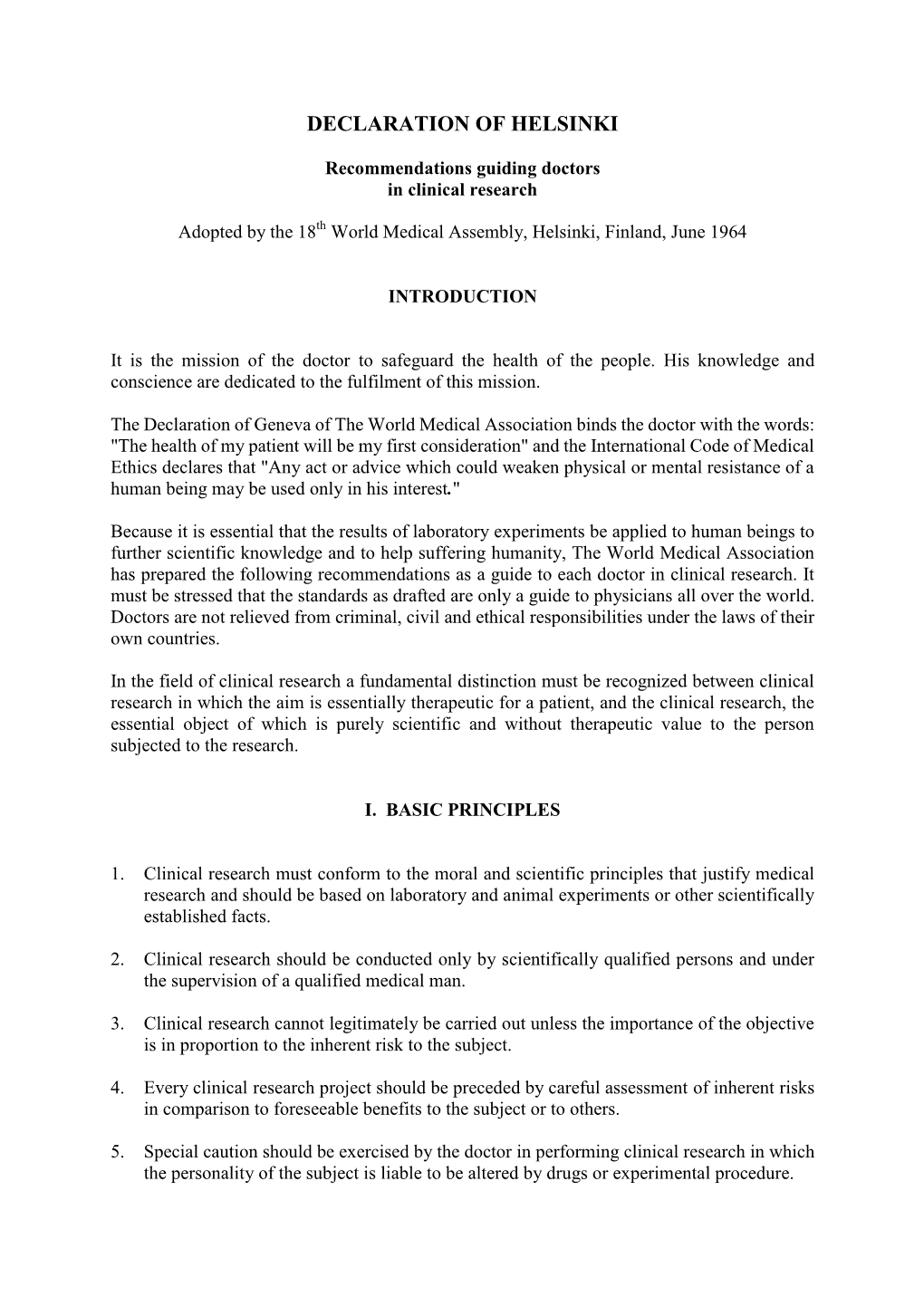 World Medical Association Declaration of Helsinki