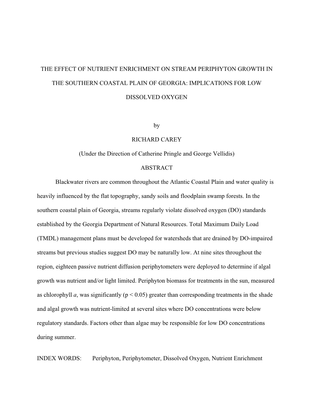 The Effect of Nutrient Enrichment on Stream Periphyton Growth In