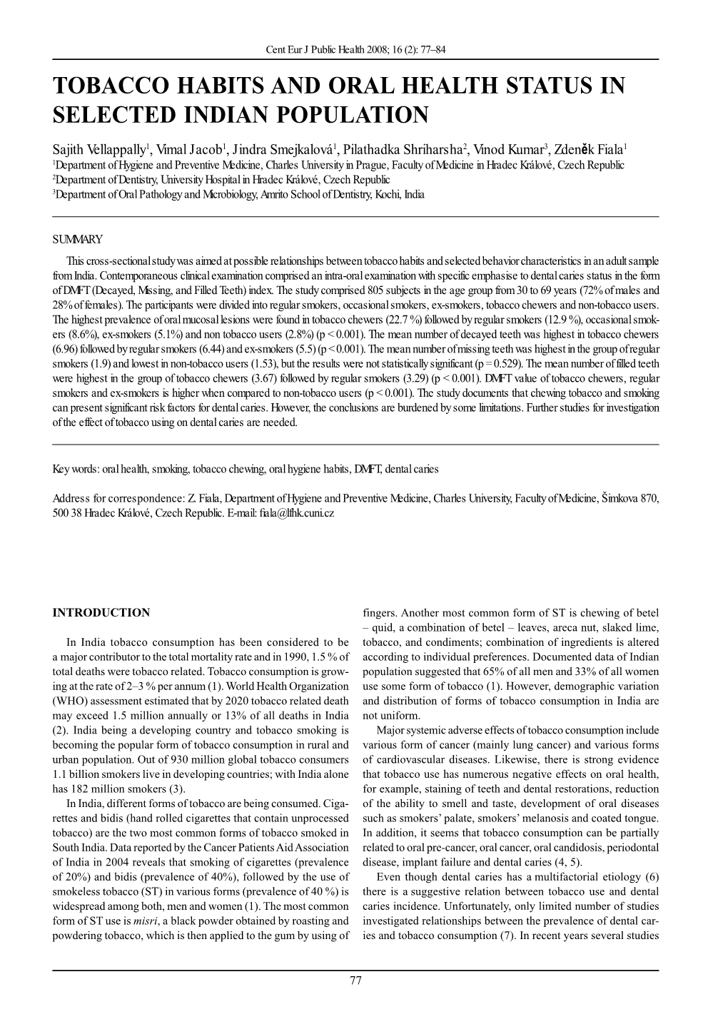 Tobacco Habits and Oral Health Status in Selected Indian Population