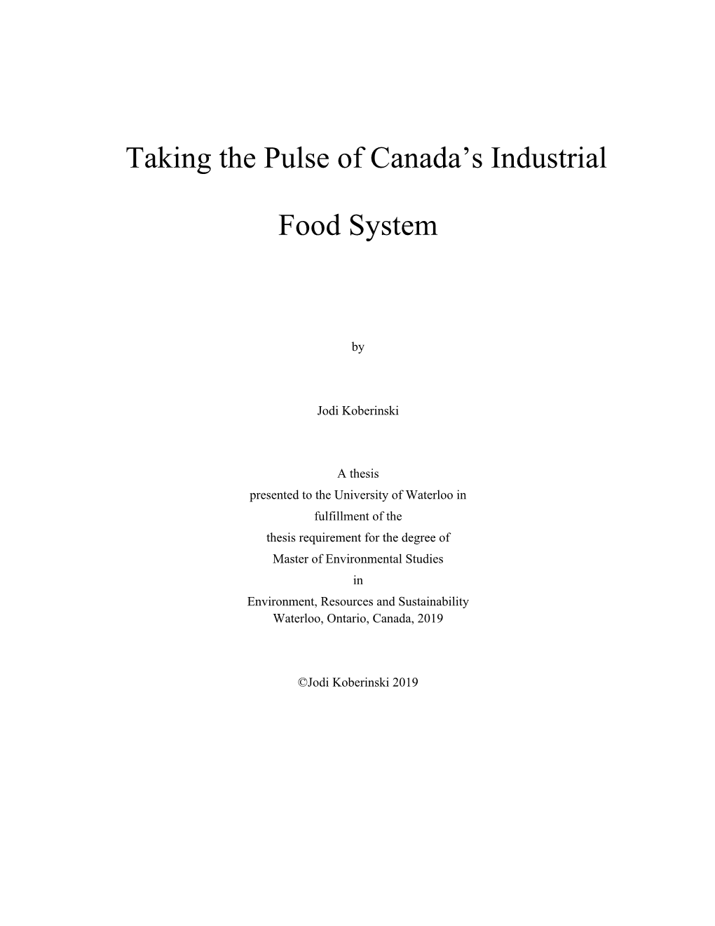 Taking the Pulse of Canada's Industrial Food System