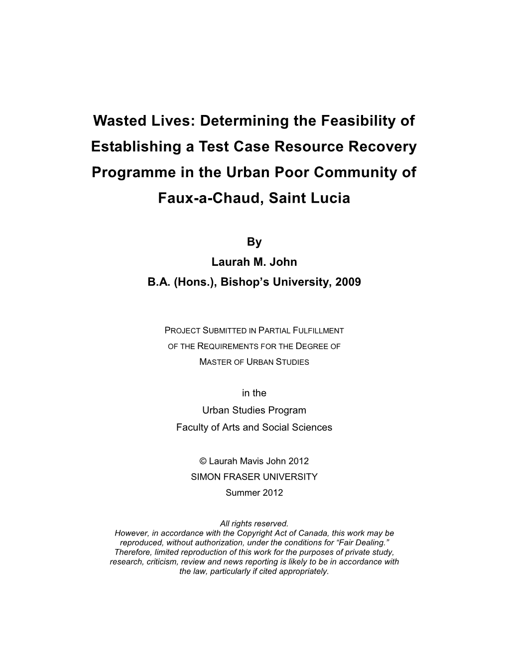 Determining the Feasibility of Establishing a Test Case Resource Recovery Programme in the Urban Poor Community of Faux-A-Chaud, Saint Lucia