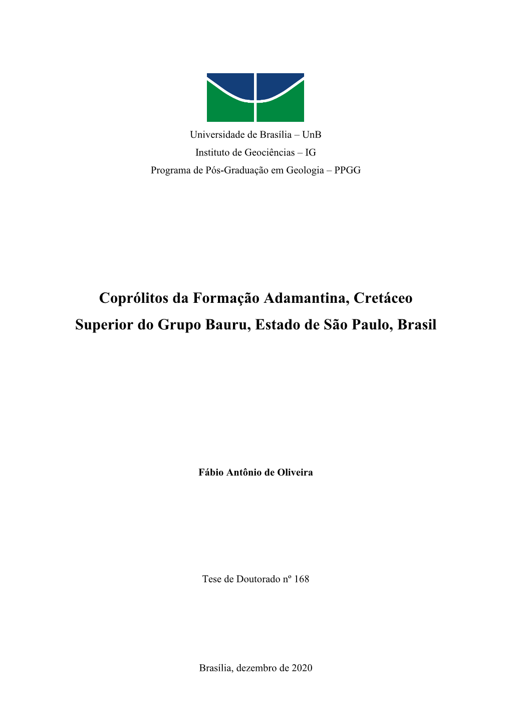 Coprólitos Da Formação Adamantina, Cretáceo Superior Do Grupo Bauru, Estado De São Paulo, Brasil
