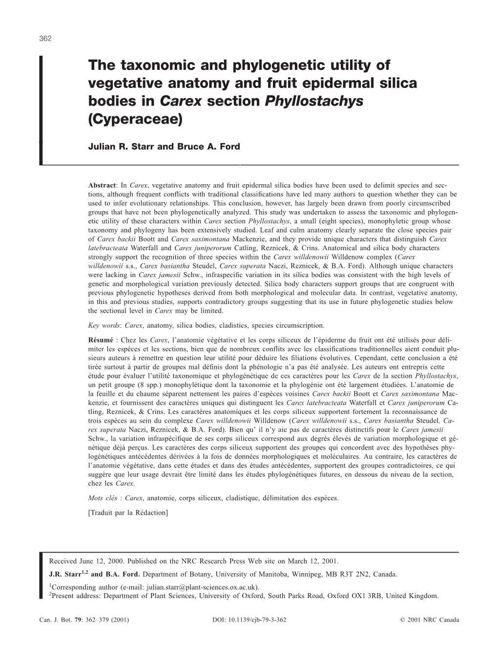 The Taxonomic and Phylogenetic Utility of Vegetative Anatomy and Fruit Epidermal Silica Bodies in Carex Section Phyllostachys (Cyperaceae)