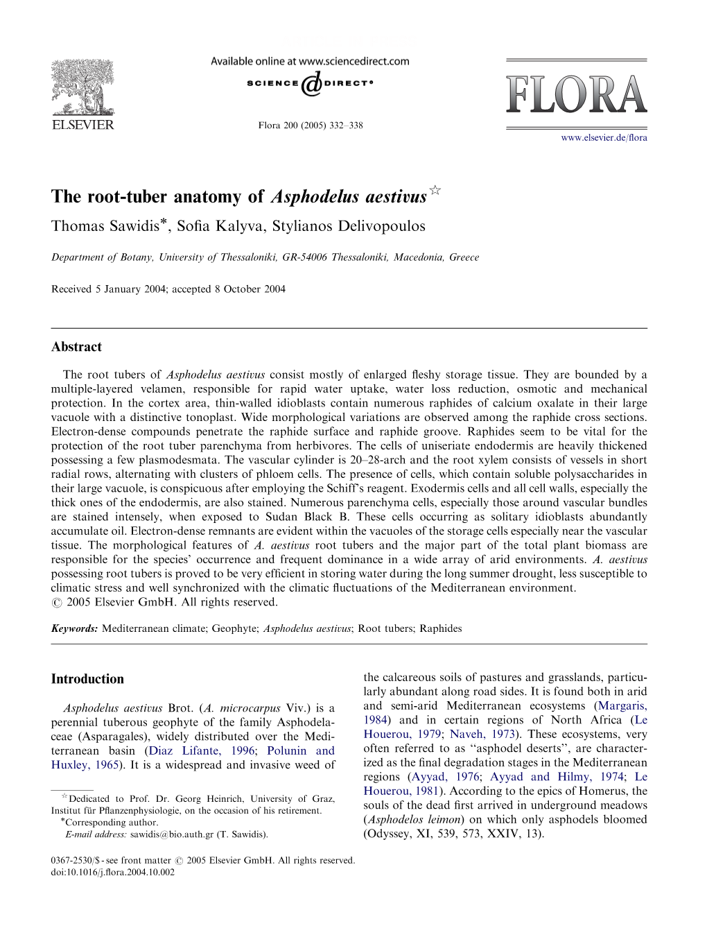 The Root-Tuber Anatomy of Asphodelus Aestivus$ Thomas Sawidisã, Soﬁa Kalyva, Stylianos Delivopoulos