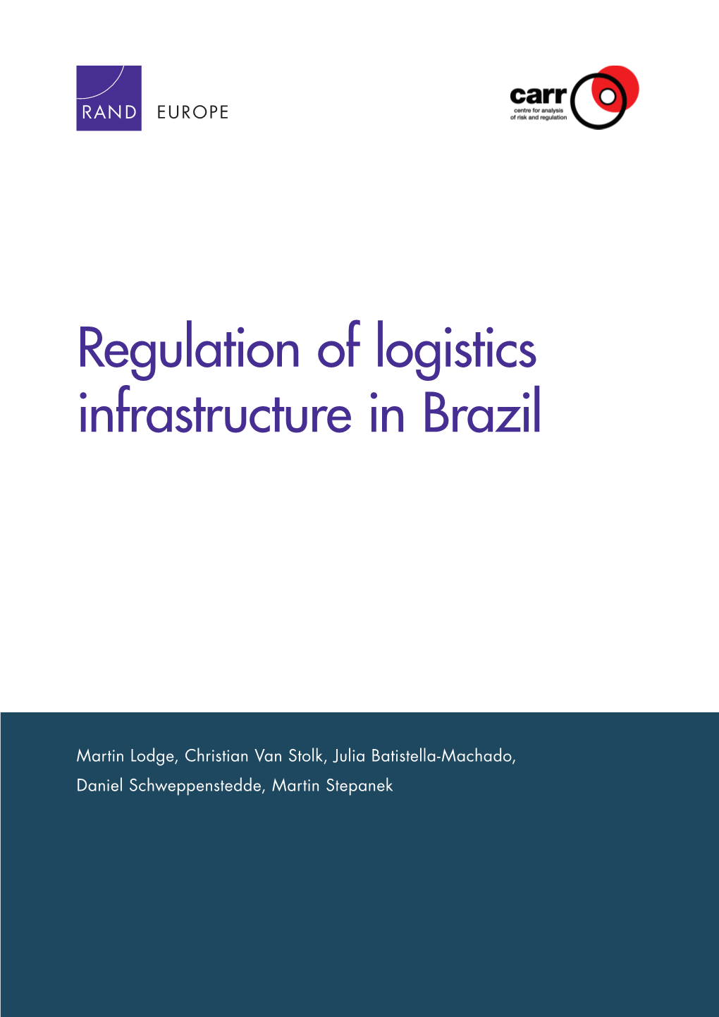Regulation of Logistics Infrastructure in Brazil