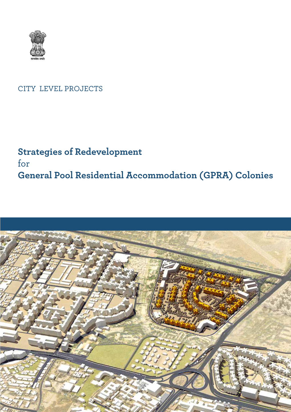 Strategies of Redevelopment for GPRA Colonies 21 Chapter 02