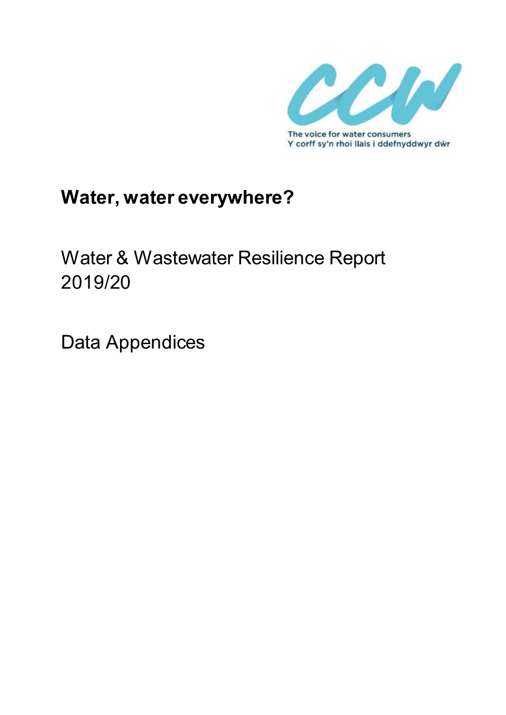 Water, Water Everywhere? Water & Wastewater Resilience Report