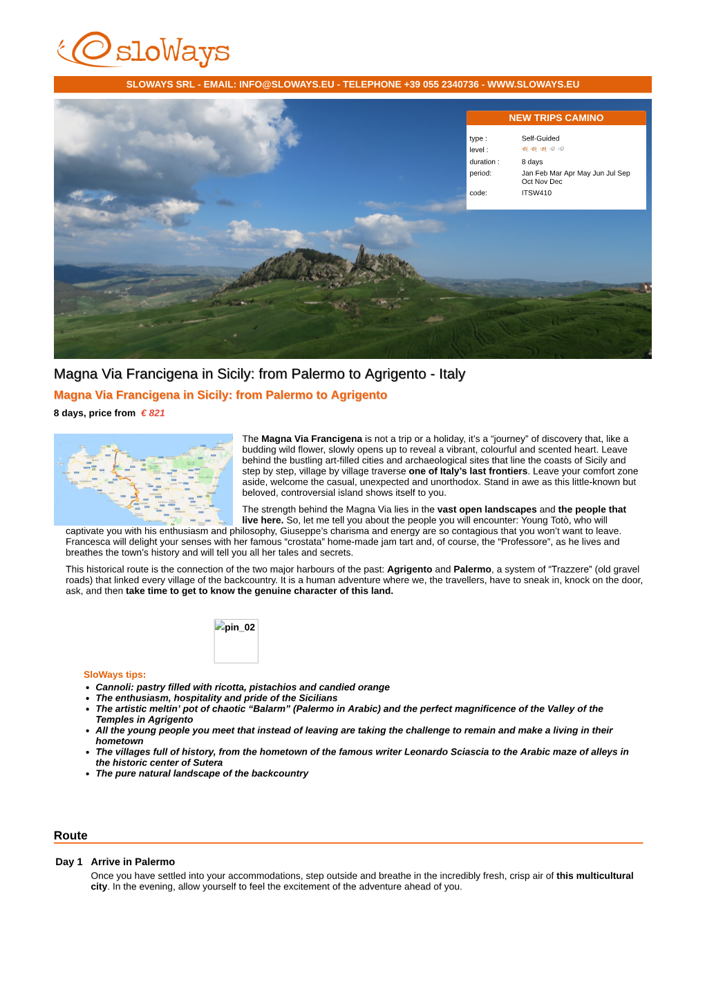 Magna Via Francigena in Sicily: from Palermo to Agrigento - Italy Magna Via Francigena in Sicily: from Palermo to Agrigento